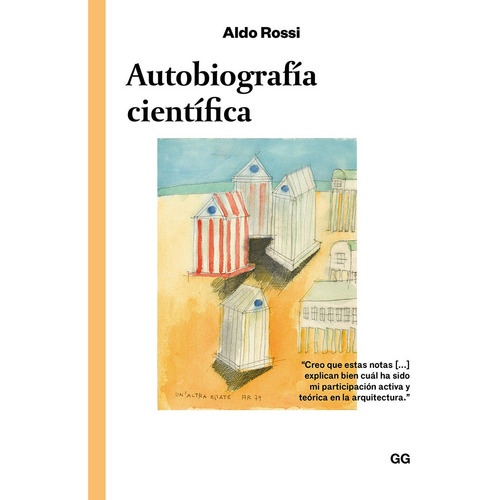 Autobiografia Cientifica - Aldo Rossi