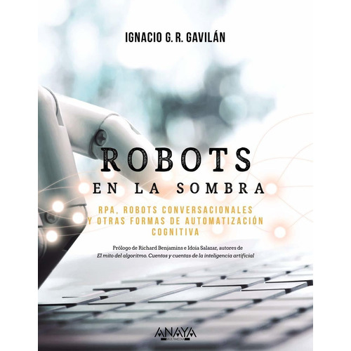 Robots En La Sombra - Ignacio G. R. Gavilán