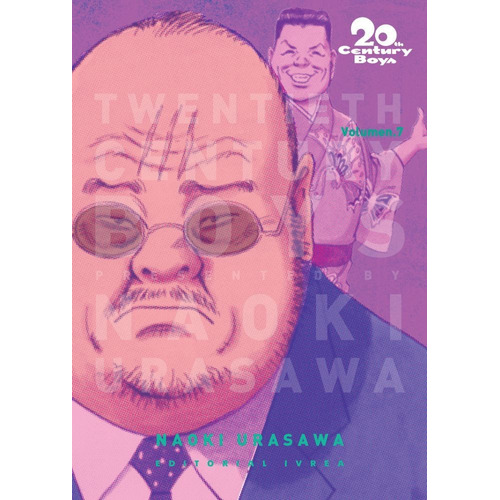 20TH CENTURY BOYS, de NAOKI URASAWA., vol. 7. Editorial Ivrea, tapa blanda, edición kanzenban en español, 2022