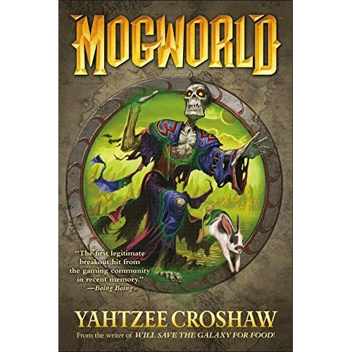 Mogworld, De Croshaw, Yahtzee. Editorial Dark Horse Books, Tapa Blanda En Inglés, 2018