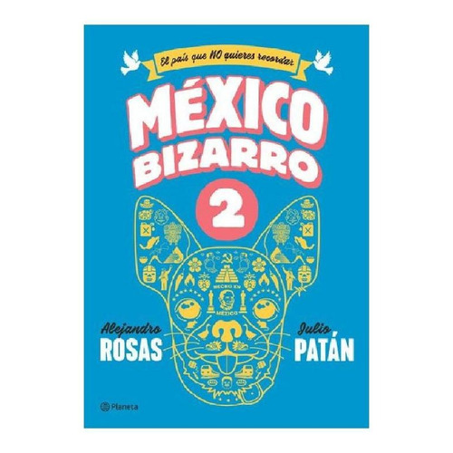 México Bizarro 2