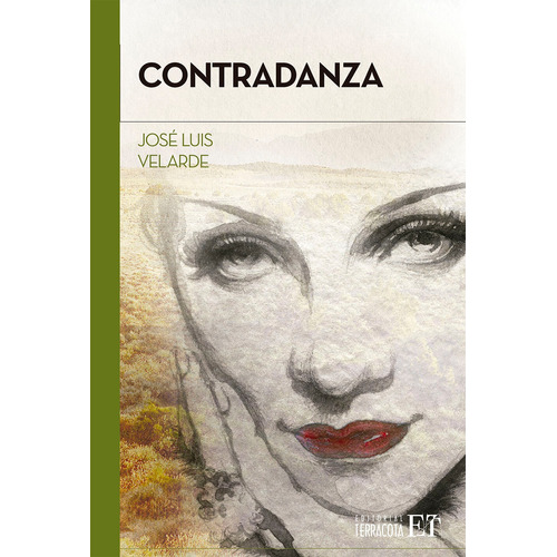 Contradanza, de Velarde, José Luis. Editorial Terracota, tapa blanda en español, 2013