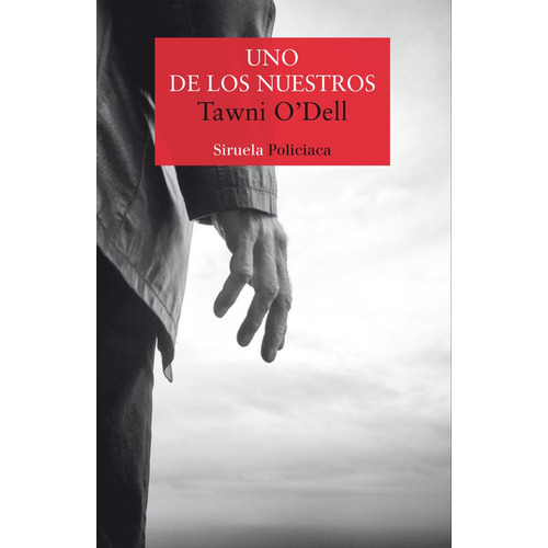 Uno De Los Nuestros, De O'dell, Tawni. Editorial Siruela, Tapa Blanda En Español