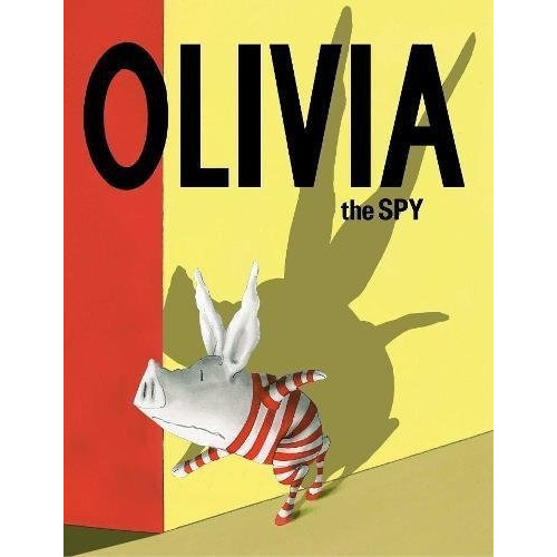 Olivia the Spy : Ian Falconer, de Ian Falconer. Editorial Simon Schuster Ltd, tapa dura en inglés
