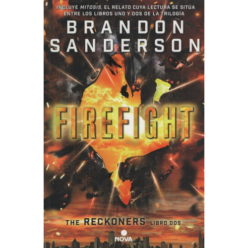 Firefight - Reckoners 2
