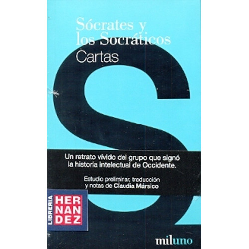 Sócrates Y Los Socráticos Cartas - Sócrates, Otros, Mársico,