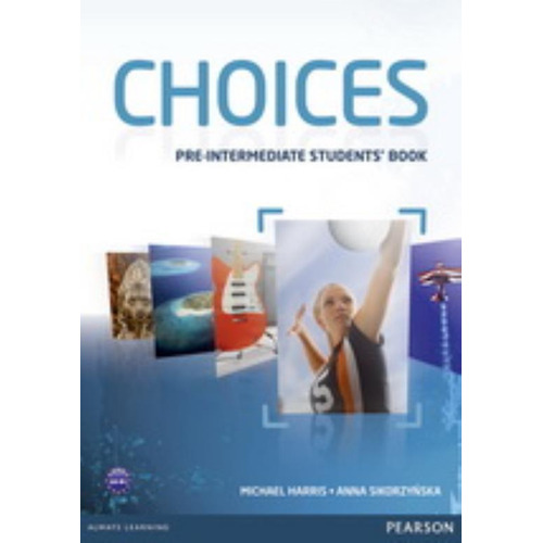 Choices Pre-Intermediate - Student's Book, de Harris, Michael. Editorial Pearson, tapa blanda en inglés internacional, 2013