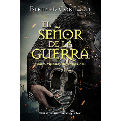 Libro El Seã¿or De La Guerra Xiii - Cornwell, Bernard