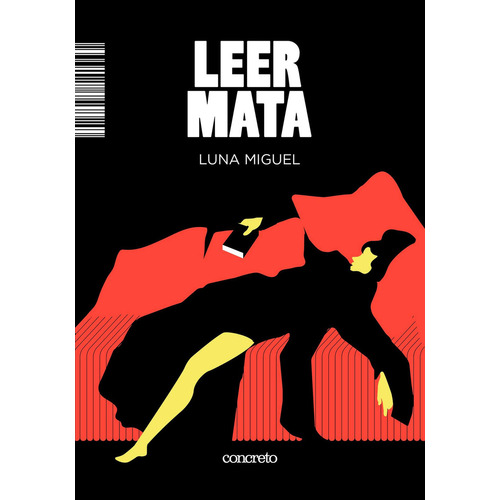 Libro Leer Mata - Luna Miguel - Concreto