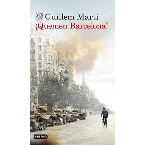 Quemen Barcelona - Marti Guillem (libro)