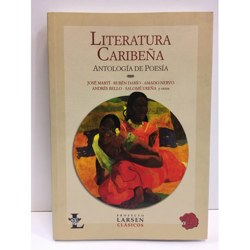 Literatura Caribeña: Antologia De Poesia, De Antologia Billiken. Editorial Proyecto Larsen, Tapa Blanda, Edición 1 En Español