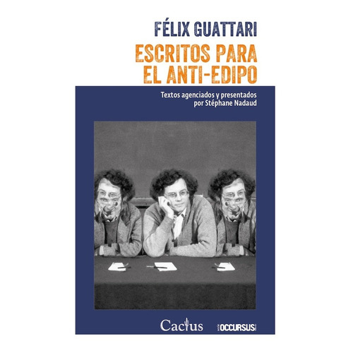 Escritos Para El Anti-edipo - Felix Guattari