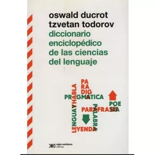 Diccionario Ciencias Del Lenguaje - Ducrot Todorov
