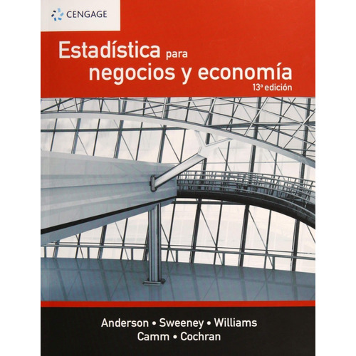 Estadistica Para Negocios Y Economia / 13 Ed.
