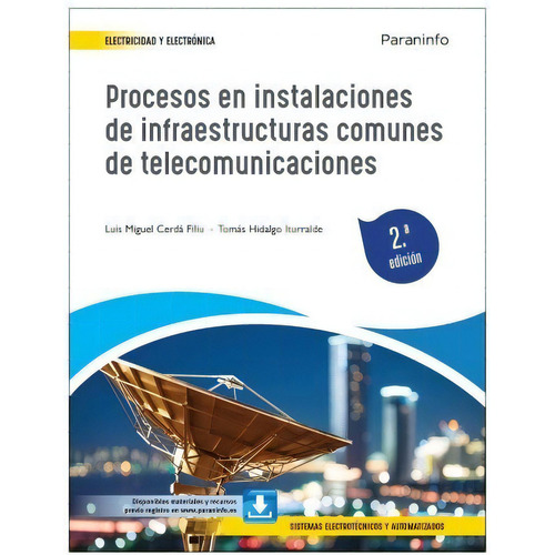 Procesos En Instalaciones De Infraestructuras Comunes De Tel, De Cerda Filiu, Luis Miguel. Editorial Ediciones Paraninfo, S.a, Tapa Blanda En Español