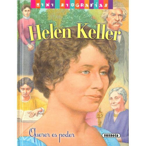 HELEN KELLER, de Morán, José. Editorial Susaeta, tapa dura en español