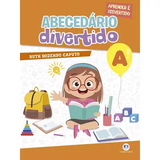 Abecedário Divertido, De Rozendo Caputo, Ruth. Ciranda Cultural Editora E Distribuidora Ltda. Em Português, 2020