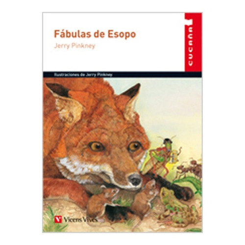 Fábulas De Esopo, De J. Pinkney. Editorial Vicens Vives, Tapa Blanda En Español, 2018