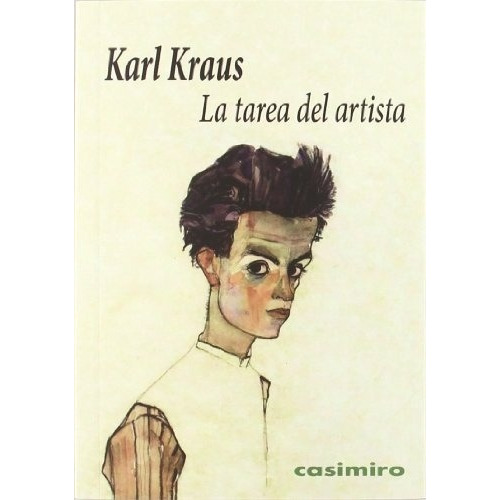 La Tarea Del Artista - Kraus, Karl