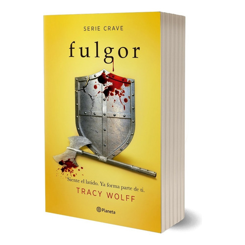 Libro Crave 4: Fulgor - Tracy Wolff - Planeta, de Tracy Wolff., vol. 1. Editorial Planeta, tapa blanda, edición 1 en español, 2023