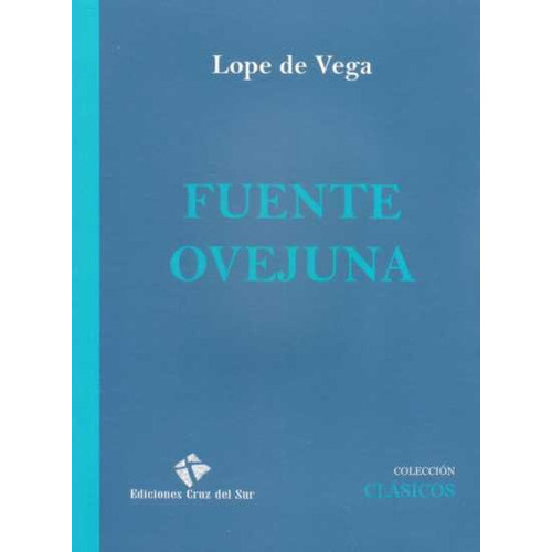 Fuenteovejuna, De Lope De Vega. Editorial Editorial En Español