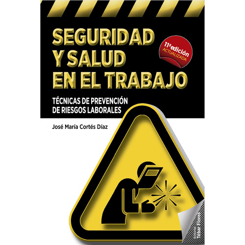Seguridad Y Salud En El Trabajo 11 Ed / Cortes