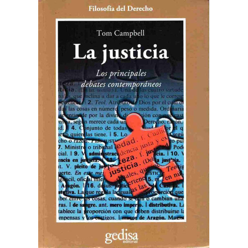 La justicia: Los principales debates contemporáneos, de Campbell, Tom. Serie Cla- de-ma Editorial Gedisa en español, 2008