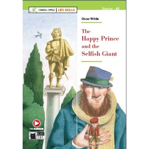 The Happy Prince And The Selfish Giant - Ga Starter (A1) Life Skills, de Wilde, Oscar. Editorial Vicens Vives/Black Cat, tapa blanda en inglés internacional, 2020