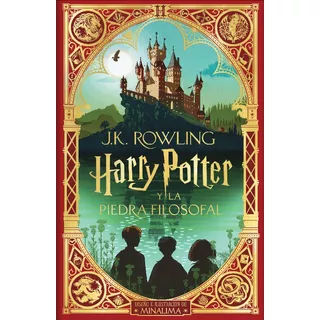 Libro Ilustrado Harry Potter Y La Piedra Filosofal 1 J.k. Rowling Edición Minalima