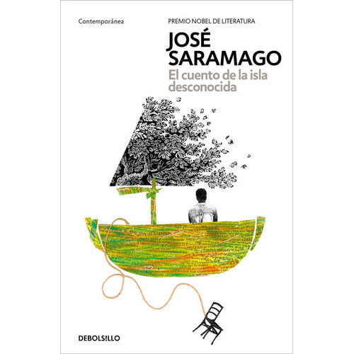 El Cuento De La Isla Desconocida, De Saramago, Jose. Editorial Nuevas Ediciones Debolsillo S.l, Tapa Blanda En Español