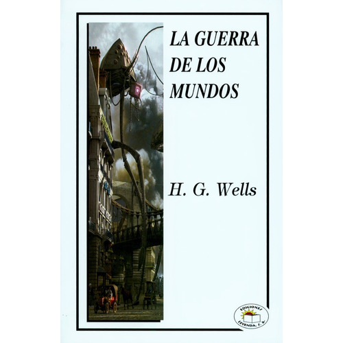 La Guerra De Los Mundos - H. G. Wells - Leyenda