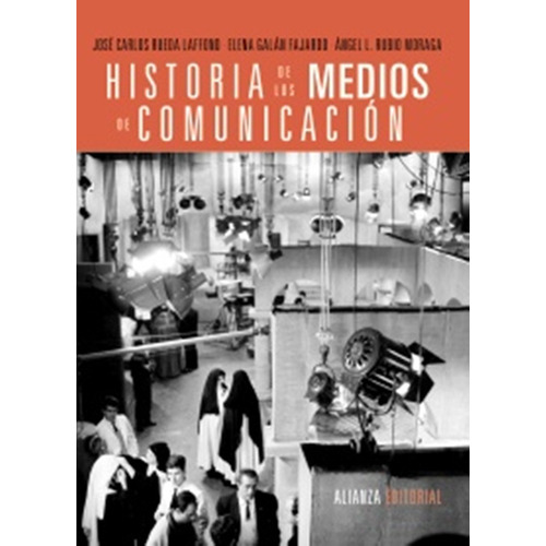 Historia De Los Medios De Comunicacion
