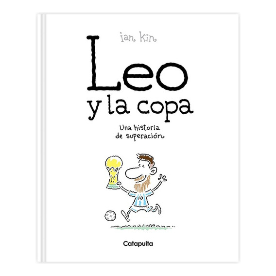 Leo Y La Copa - Kin Ian