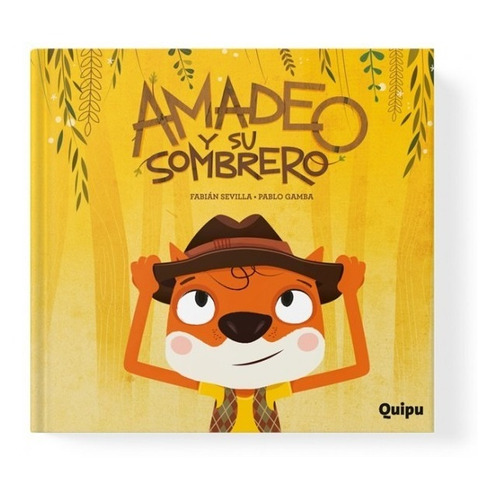 Amadeo Y Su Sombrero - Fabián Sevilla