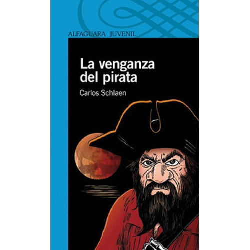 Venganza Del Pirata, La - Serie Azul