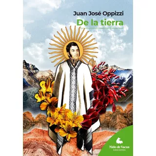 De La Tierra - Juan José Oppizzi