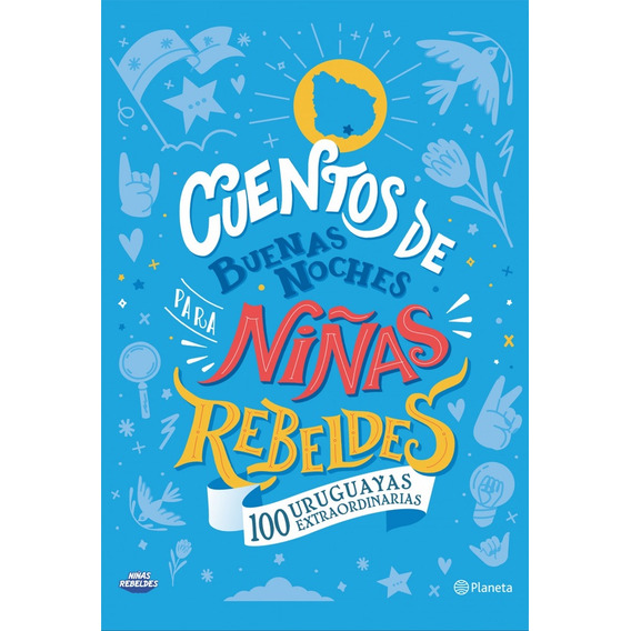 Cuentos De Buenas Noches Para Niñas Rebeldes-ed. A - Niñas R