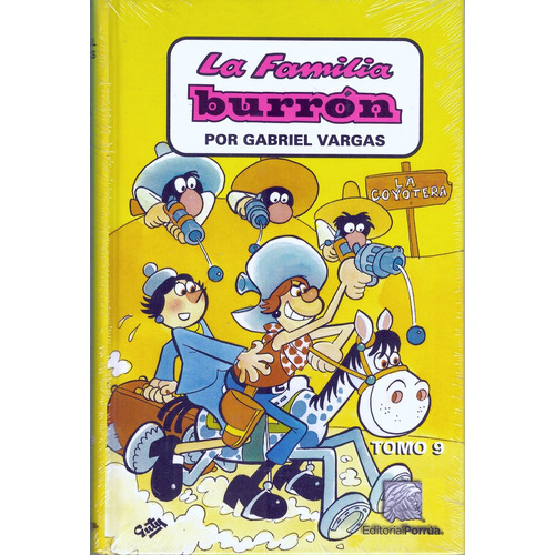 La Familia Burrón Tomo 9 Libro Humor Gabriel Vargas Porrúa
