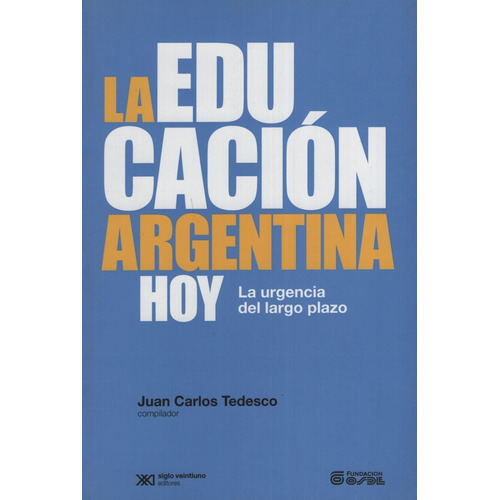 La Educación Argentina Hoy