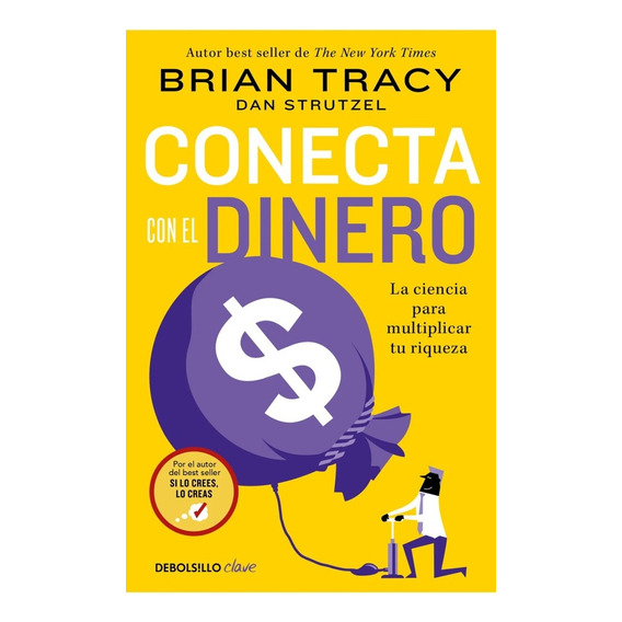 Conecta Con El Dinero - Brian Tracy