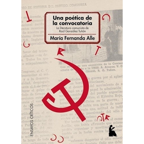 Una Poética De La Convocatoria - María Fernanda Alle