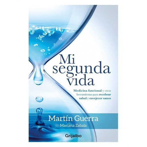 Mi Segunda Vida - Martin Guerra