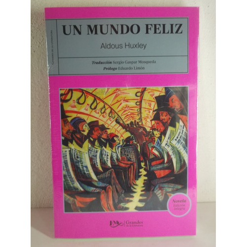 Un Mundo Feliz Aldous Huxley Libro Nuevo