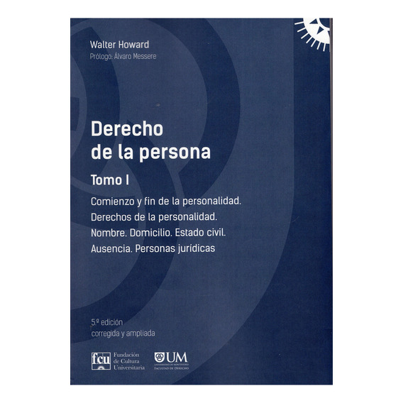 Derecho De La Persona - Tomo 1, De Walter Howard., Vol. 1. Editorial Fcu, Tapa Blanda En Español