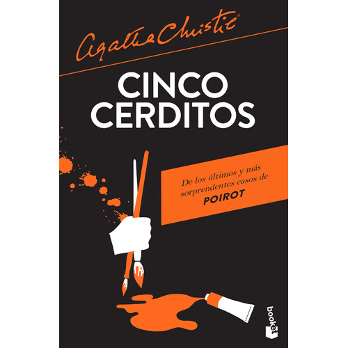 Cinco cerditos, de Christie, Agatha. Serie Biblioteca Agatha Christie Editorial Booket México, tapa blanda en español, 2018