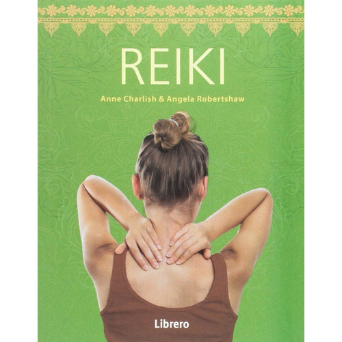 Reiki - Terapia Para Aportar Paz Y Equilibrio A La Mente