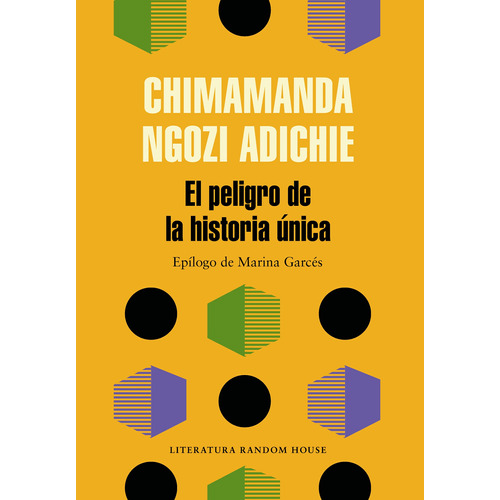 El peligro de la historia única, de Ngozi Adichie, Chimamanda. Serie Ah imp Editorial Literatura Random House, tapa blanda en español, 2019