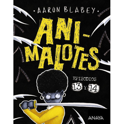 Animalotes 13 Y 14 Liada Parda Abejas Mosqueadas, De Blabey, Aaron. Editorial Anaya Infantil Y Juvenil, Tapa Dura En Español