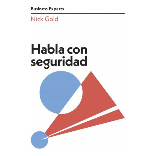 Habla Con Seguridad, De Nick Gold. Editorial Reverté, Tapa Blanda, Edición 1 En Español