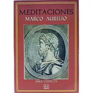 Meditaciones, De Marco Aurelio. Editorial N Y A Ediciones, Tapa Blanda En Español, 2023